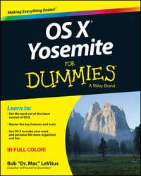 OS X Yosemite For Dummies - Bob LeVitus