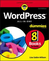 WordPress All-in-One For Dummies, Lisa  Sabin-Wilson аудиокнига. ISDN28278438