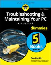 Troubleshooting and Maintaining Your PC All-in-One For Dummies, Dan  Gookin аудиокнига. ISDN28278978