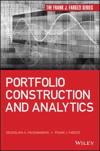 Portfolio Construction and Analytics - Frank J. Fabozzi