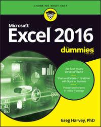 Excel 2016 For Dummies - Greg Harvey
