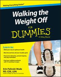 Walking the Weight Off For Dummies, Erin  Palinski-Wade аудиокнига. ISDN28297077
