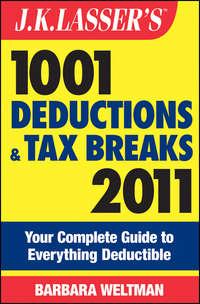 J.K. Lassers 1001 Deductions and Tax Breaks 2011. Your Complete Guide to Everything Deductible, Barbara  Weltman аудиокнига. ISDN28309101