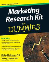 Marketing Research Kit For Dummies - Michael Hyman