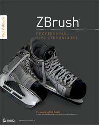 ZBrush Professional Tips and Techniques - Paul Gaboury