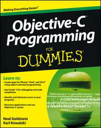 Objective-C Programming For Dummies, Neal  Goldstein аудиокнига. ISDN28311792