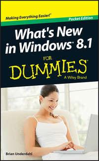 Whats New in Windows 8.1 For Dummies, аудиокнига Brian  Underdahl. ISDN28313034