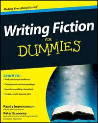 Writing Fiction For Dummies - Peter Economy