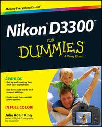 Nikon D3300 For Dummies - Julie King