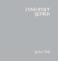 Customer Genius, Peter  Fisk аудиокнига. ISDN28318578