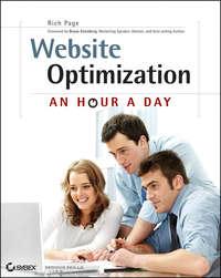 Website Optimization. An Hour a Day, Rich  Page аудиокнига. ISDN28319361
