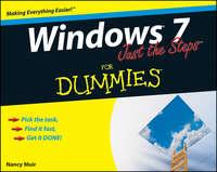 Windows 7 Just the Steps For Dummies - Nancy Muir