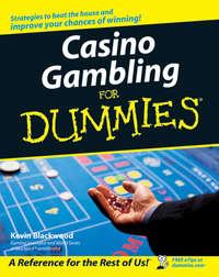 Casino Gambling For Dummies, Kevin  Blackwood аудиокнига. ISDN28975981