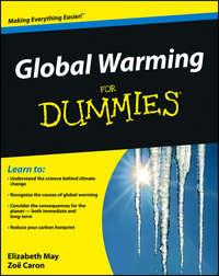 Global Warming For Dummies, Elizabeth  May аудиокнига. ISDN28976261