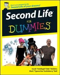 Second Life For Dummies - Sarah Robbins