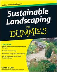 Sustainable Landscaping For Dummies - Owen Dell