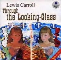 Through the Looking-Glass - Льюис Кэрролл