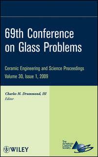 69th Conference on Glass Problems - Charles H. Drummond
