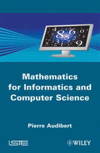 Mathematics for Informatics and Computer Science - Pierre Audibert