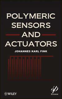 Polymeric Sensors and Actuators - Johannes Fink