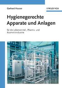 Hygienegerechte Apparate und Anlagen - Gerhard Hauser
