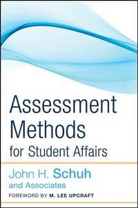 Assessment Methods for Student Affairs - Upcraft M.