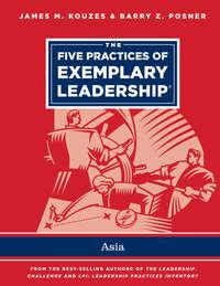 The Five Practices of Exemplary Leadership - Asia, Джеймса Кузеса аудиокнига. ISDN33814998