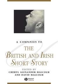 A Companion to the British and Irish Short Story - Malcolm Cheryl