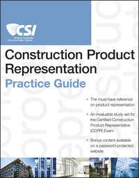 The CSI Construction Product Representation Practice Guide,  аудиокнига. ISDN34404992