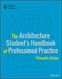 The Architecture Students Handbook of Professional Practice,  аудиокнига. ISDN34408080