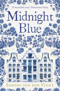 Midnight Blue: A gripping historical novel about the birth of Delft pottery, set in the Dutch Golden Age,  аудиокнига. ISDN39754345