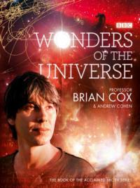 Wonders of the Universe, Andrew  Cohen аудиокнига. ISDN39757569