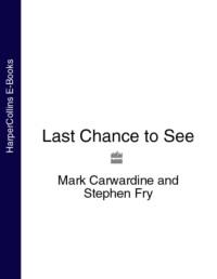 Last Chance to See - Mark Carwardine