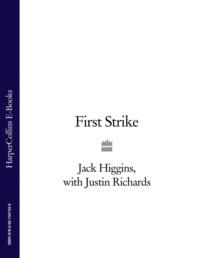 First Strike, Justin  Richards аудиокнига. ISDN39758473