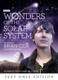 Wonders of the Solar System Text Only, Andrew  Cohen аудиокнига. ISDN39759273