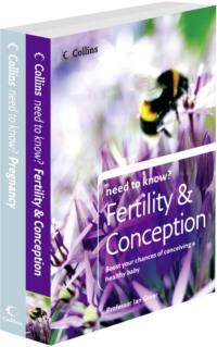 Need to Know Fertility, Conception and Pregnancy - Harriet Sharkey