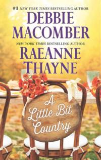 A Little Bit Country: A Little Bit Country / Blackberry Summer - RaeAnne Thayne