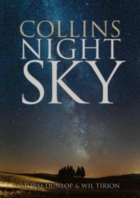 Collins Night Sky, Wil  Tirion аудиокнига. ISDN39763401