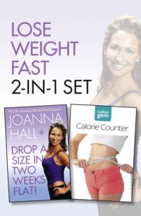 Drop a Size in Two Weeks Flat! plus Collins GEM Calorie Counter Set, Joanna  Hall аудиокнига. ISDN39770597