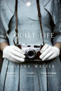 A Quiet Life, Natasha  Walter аудиокнига. ISDN39772669