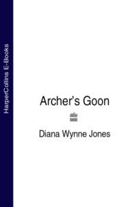 Archer’s Goon - Diana Jones