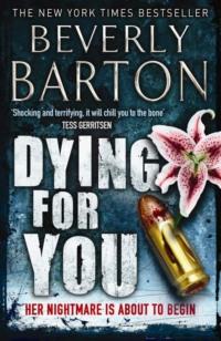 Dying for You, BEVERLY  BARTON аудиокнига. ISDN39773669