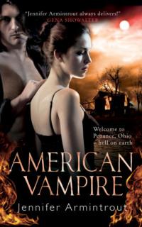 American Vampire, Jennifer  Armintrout аудиокнига. ISDN39773917