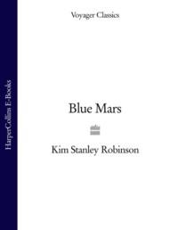 Blue Mars,  аудиокнига. ISDN39774373
