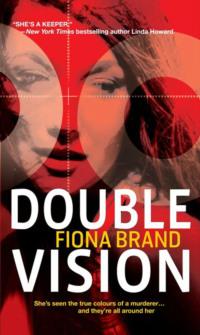 Double Vision, Fiona Brand аудиокнига. ISDN39775269