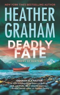 Deadly Fate, Heather  Graham аудиокнига. ISDN39781365