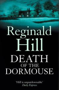 Death of a Dormouse, Reginald  Hill аудиокнига. ISDN39781421