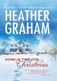 Home In Time For Christmas - Heather Graham