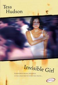 Invisible Girl, Erica Orloff аудиокнига. ISDN39787017