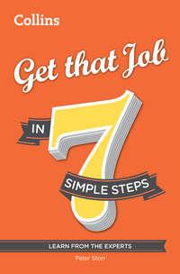 Get that Job in 7 simple steps - Peter Storr